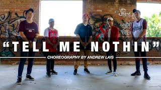 Tell Me Nothin - P-Lo Andrew Lais Choreography