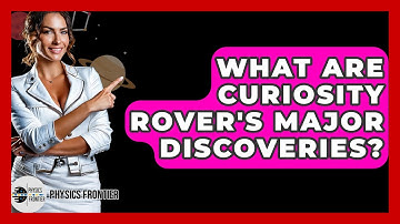 What Are Curiosity Rover