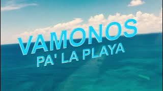 Karetta el Gucci- Vamonos Pa' La Playa (Calma 'Mambo Cover')