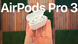 AirPods Pro 3 Review: Lets Cut To The Chase...