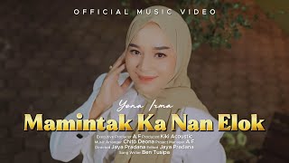 Yona Irma - Mamintak Ka Nan Elok (Official Music Video)