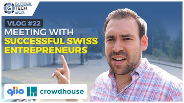 Meeting With Successful Swiss Entrepreneurs / Vlog #22