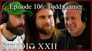 Episode 106: Todd Garner