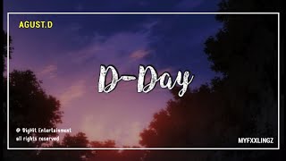 Agust D (Suga BTS) - D-DAY LIRIK ROM / SUB INDO