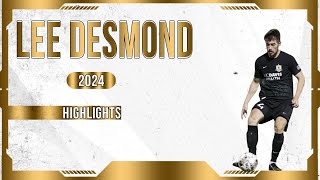 Lee Desmond - 2024 Highlights