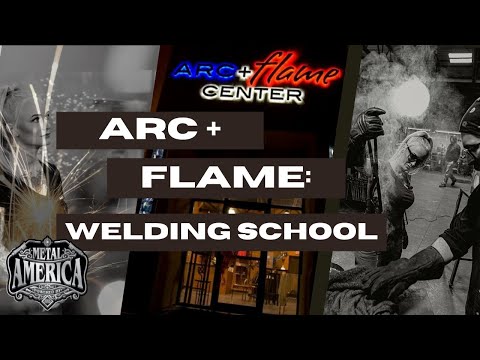 Metal America: What Does It Take to Open a Welding School?