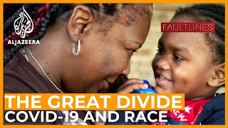 The Great Divide: COVID-19 and Race in Chicago | Fault Lines