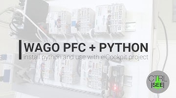 CTRL SEE WAGO PFC + Python