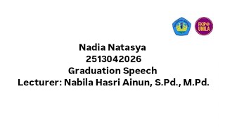 Graduation Speech - Nadia Natasya 