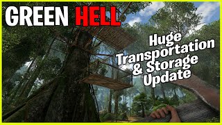 HUGE Storage & Transportation Update For Green Hell