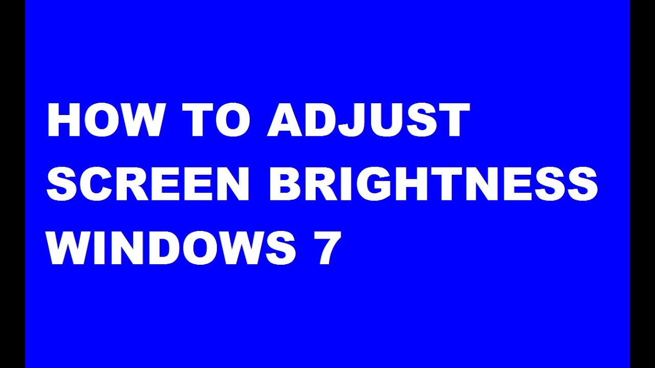 How To Adjust Screen Brightness Windows 7 In Hindi/urdu YouTube