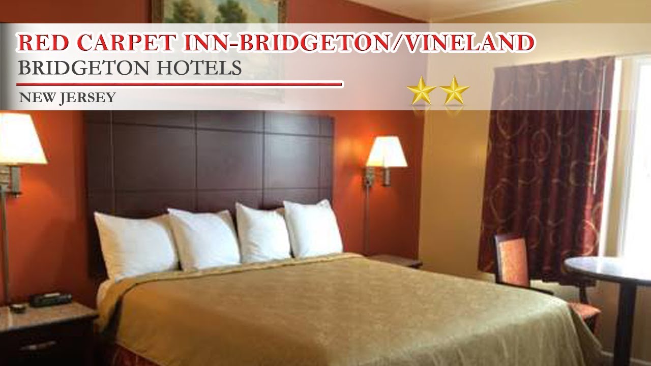 Red Carpet InnBridgeton/Vineland Bridgeton Hotels, New Jersey YouTube