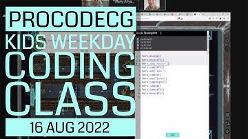 ProCodeCG Kids Weekday Coding Class - Tuesday - 16 Aug 2022