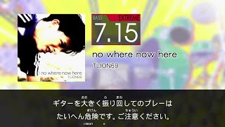 【GITADORA】 no where now here [Extreme-B]