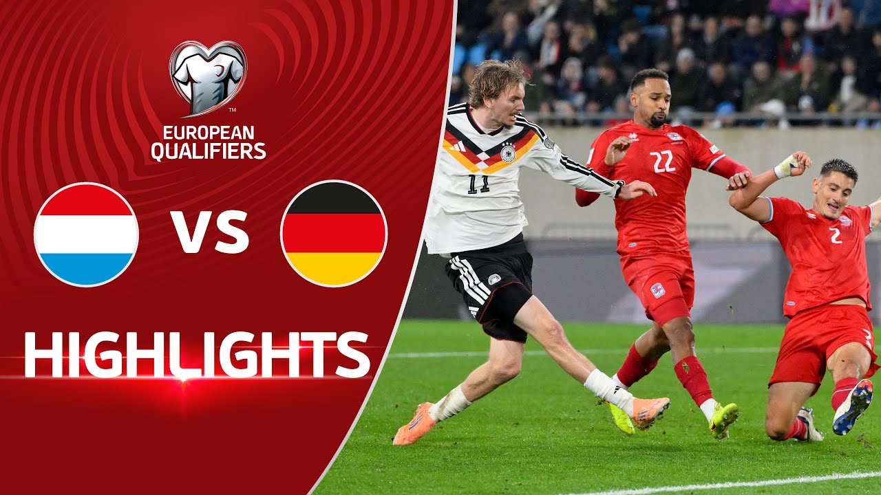 [Highlight] World Cup 2026 European Qualifiers : Luxembourg vs Germany (15-11-68)