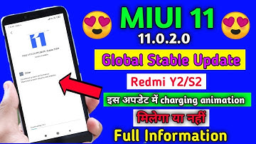 Redmi Y2 Miui 11.0.2.0 Global Stable Update Rolling Out Start | Redmi Y2 Charging Animation