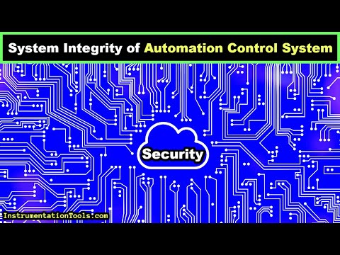 System Integrity of Instrumentation and Automation Control System (IACS)