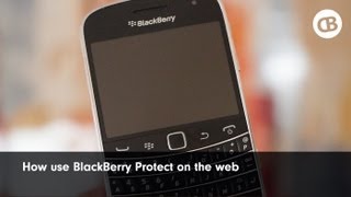 How to use BlackBerry Protect On The Web screenshot 2