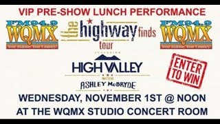 WQMX VIP Pre-Show Lunch Performance: Highway Finds Tour