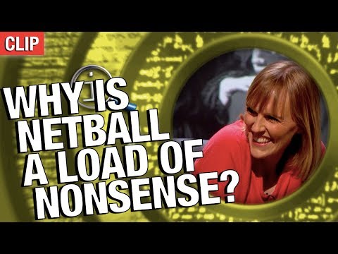 qi-|-why-is-netball-a-load-of-nonsense?
