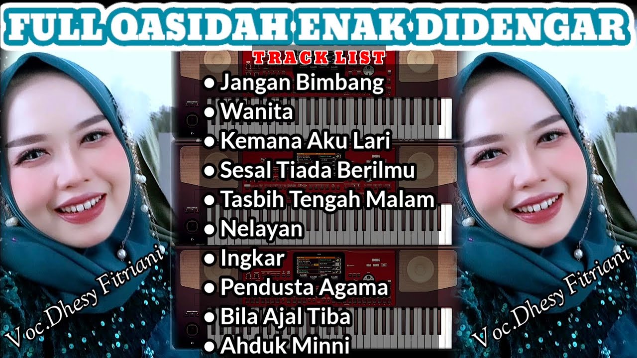 Full Qasidah Enak Didengar - Voc.Dhesy Fitriani