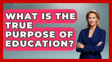 What Is The True Purpose Of Education? - Learn About Libertarianism