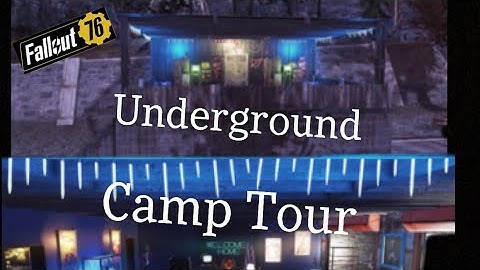 Fallout 76 C.A.M.P Tour Underground Camp Build