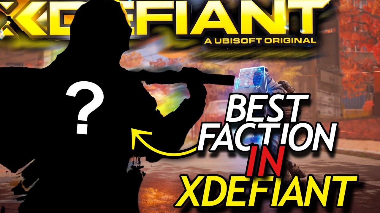 Best Faction Character In XDefiant!? (S-Tier Abilities)