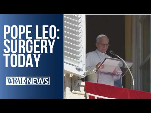 Video Pope Leo in good spirits before surgery