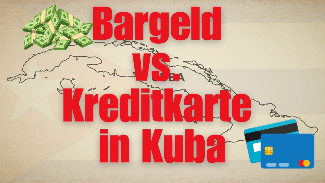 Wie Viel Bargeld Darf Ich Nach Kuba Einführen Bargeld vs. Kreditkarte in Kuba: Tipps und Vorteile - YouTube