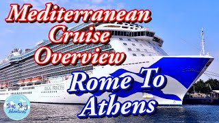 Come Along On A Mediterranean Cruise And See All The Amazing Things You Can Do!