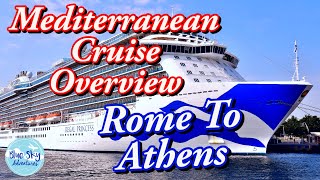 Come Along On A Mediterranean Cruise And See All The Amazing Things You Can Do