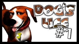 Dog's Life [Part 1]
