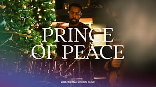 Celtic Worship: Prince Of Peace