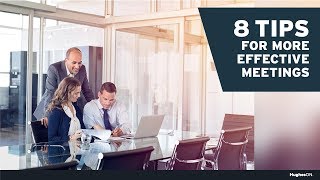 8 Tips for More Effective Meetings