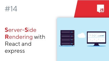 ep14 - Server Side Rendering with React and express