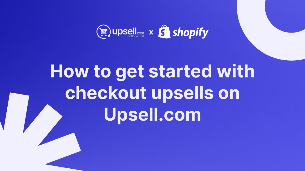 How to get started with checkout upsells [Shopify Plus] on Upsell.com ...