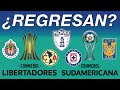 TODOS LOS CLUBES MEXICANOS EN TORNEOS DE CONMEBOL | ¿REGRESARÁN EN EL FUTURO?