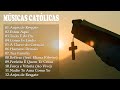 Músicas Católicas #13 Anjos de Resgate , Estou Aqui , Tudo É do Pai ... Louvor e Adoracão 2020