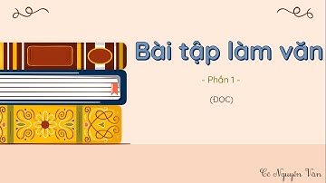 Bài 12: Bài tập làm văn - Phần 1 - Tiếng Việt 3 - Kết nối tri thức với cuộc sống [OLM.VN]