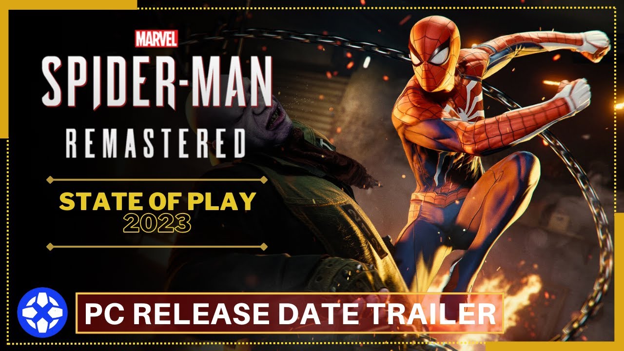 Marvel's Spider-Man Remastered PC Trailer