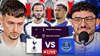 SPURS VS EVERTON... RELEGATION BATTLE FINAL DAY WATCHALONG!