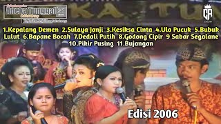 Kumpulan Lagu Lawas || Sandiwara ANEKA TUNGGAL 2006