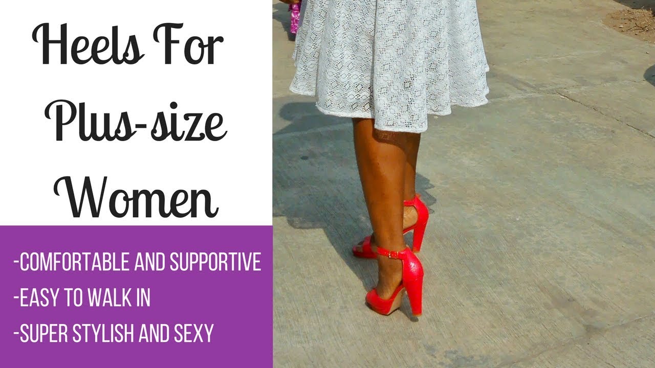 comfortable heels for plus size