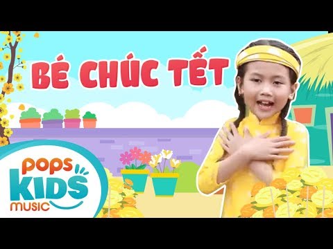 Bé Chúc Tết - Phi Long ft Bé Bảo An |  Nhạc Tết Thiếu Nhi Sôi Động