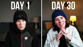 30 days of talking to a camera COMPLETELY CHANGED me