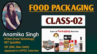 Types of Food Packaging Materials [CLASS-02 | Food Packaging | FSSAI & FSO Exam Preparation]