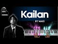 Kailan by Maki piano cover + sheet music &amp; lyrics