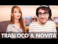 CI TRASFERIAMO (DI NUOVO)! - nuova casa + altre novità