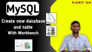 How to Create new Database and Table with Workbench | MySQL Tutorial for Beginners | Amiths Thoughts